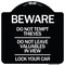 Signmission Beware Do Not Tempt Thieves Do Not Leave Valuables in View Lock Your Car Alum, 18" H, BW-1818-24328 A-DES-BW-1818-24328 - alternate 1